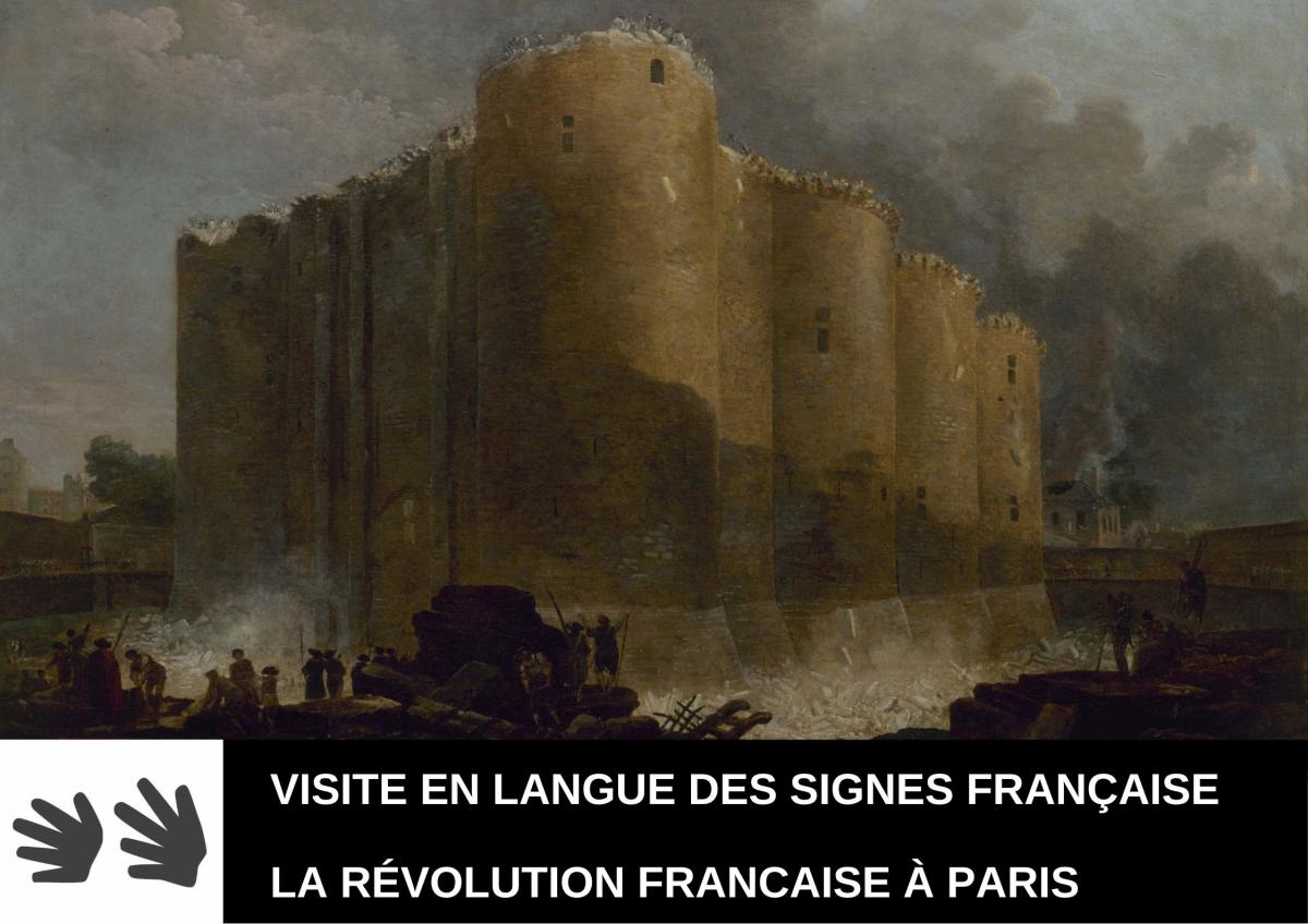 Visite Langue des signes - Révolution française à Paris