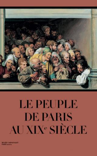 le peuple de Paris au 19e siècle catalogue