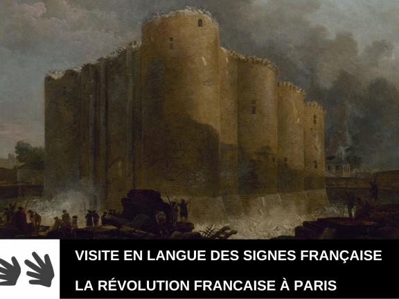 Visite Langue des signes - Révolution française à Paris